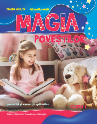 Magia povestilor clasa 1