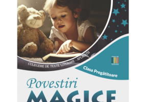 Povestiri magice Clasa Pregatitoare