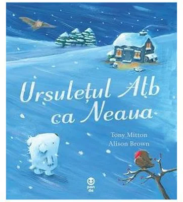 Ursuletul alb ca neaua - Tony Mitton