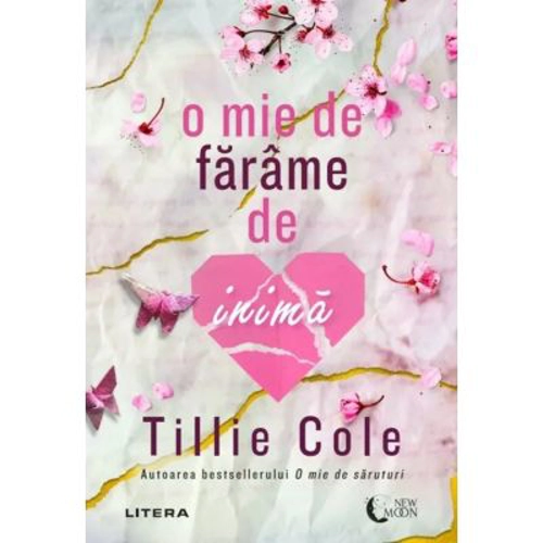O mie de farame de inima - Tillie Cole