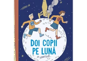 Doi copii pe Luna - Stanislas