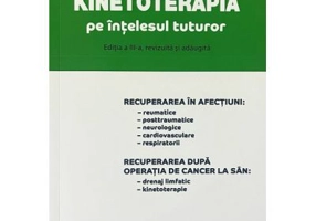Kinetoterapia pe intelesul tuturor - Elena Engrich