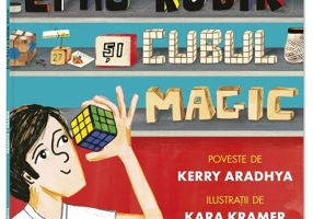 Erno Rubik si cubul magic - Kerry Aradhya