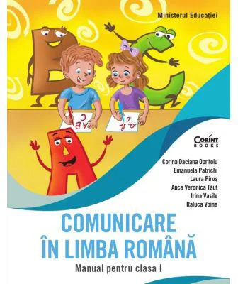 Comunicare in limba romana. Manual clasa 1 - Corina Daciana Opritoiu
