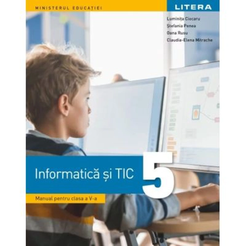Informatica si TIC. Manual pentru clasa a 5-a