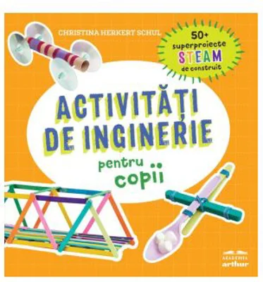 Activitati de inginerie pentru copii