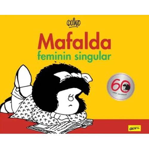 Mafalda. Feminin singular
