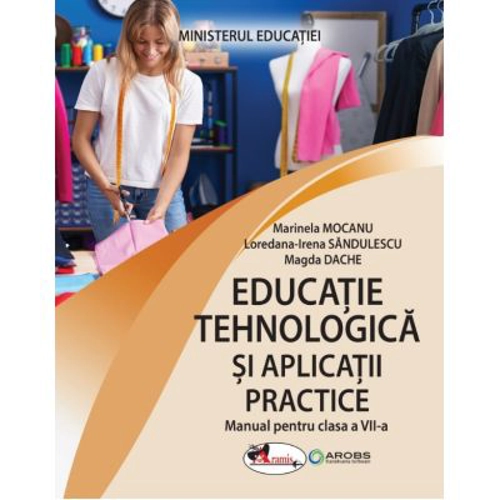 Educatie tehnologica. Manual clasa a 7-a