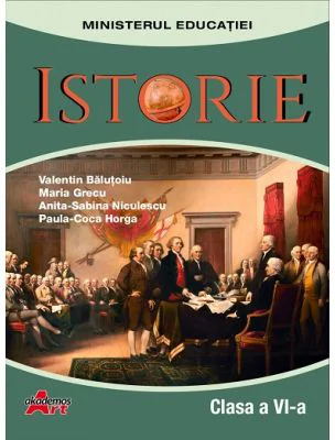 Istorie, clasa a 6-a. Manual - Valentin Balutoiu