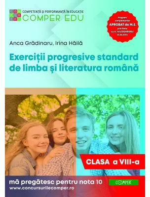 Exercitii progresive standard de limba si literatura romana, clasa a 8-a - Anca Gradinaru