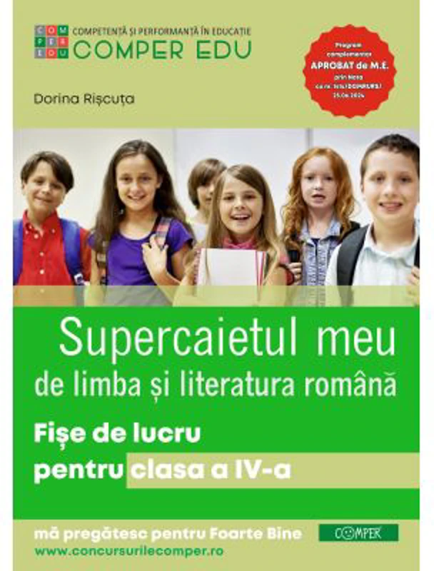 Supercaietul meu. Limba si literatura romana. Fise de lucru pentru clasa a 4-a - Dorina Riscuta