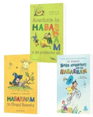 Pachet format din 3 titluri Habarnam. Aventurile, In Orasul Soarelui, Noile aventuri