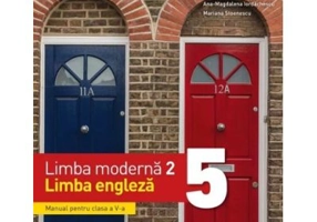 Limba moderna 2. Limba engleza. Manual pentru clasa a 5-a