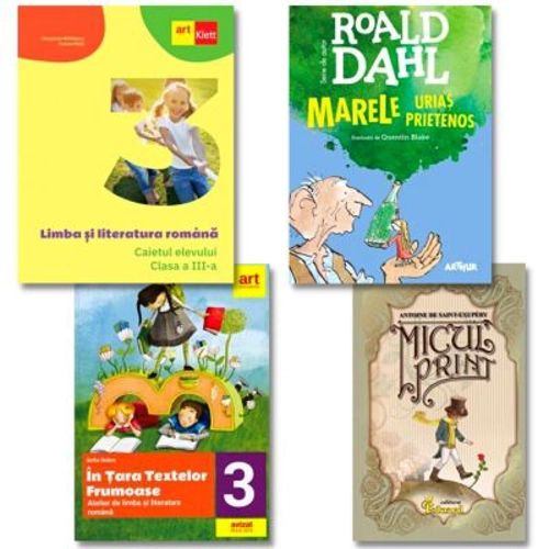 Pachetul scolarului clasa a 3-a Limba si limba romana. Caietul elevului, Marele Urias Prietenos, Micul print, In tara textelor frumoase