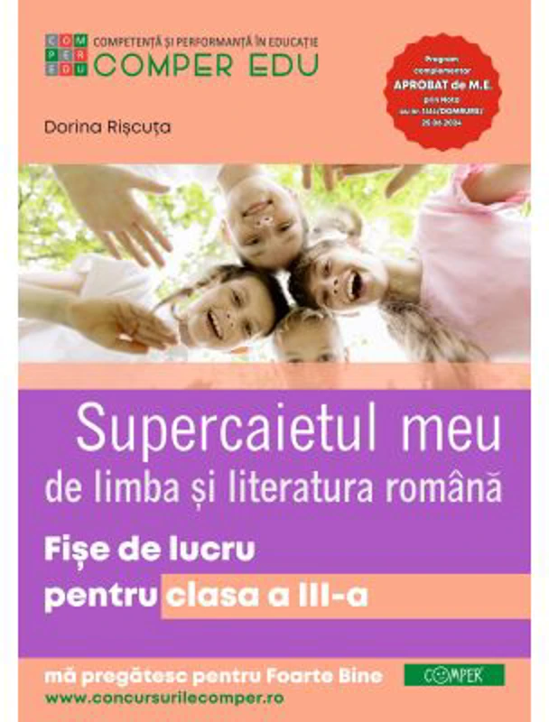 Supercaietul meu. Limba si literatura romana. Fise de lucru pentru clasa a 3-a - Dorina Riscuta