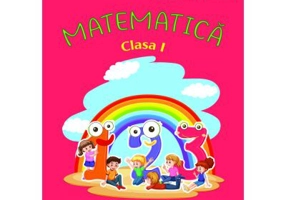 MATEMATICA, clasa 1. Caietul elevului - Mirela Mihailescu