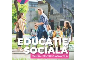 Educatie sociala. Manual pentru clasa a 7-a - Daniel Botezatu