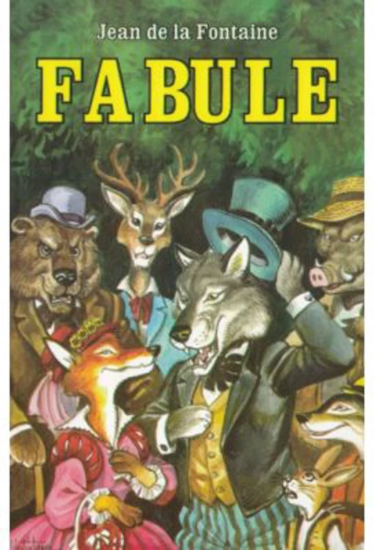 Fabule - Jean de la Fontaine