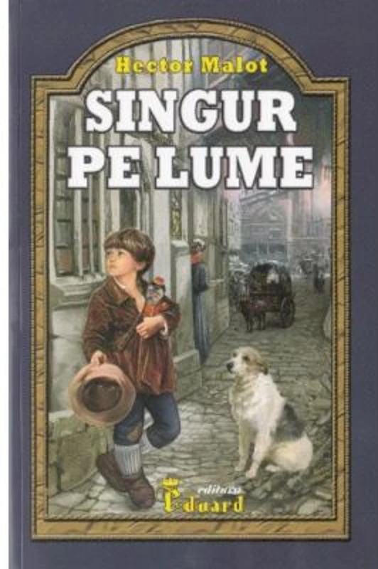 Singur pe lume - Hector Malot