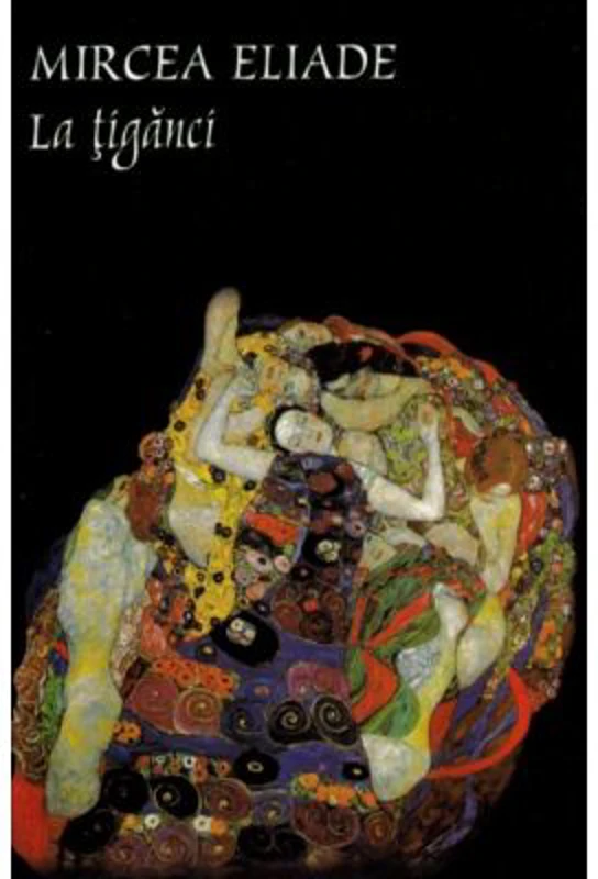 La tiganci - Mircea Eliade