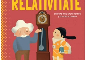 Prima mea carte despre relativitate - Sheddad Kaid-Salah Ferron, Eduard Altarriba