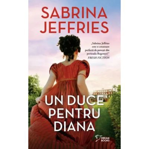 Un duce pentru Diana (vol. 66) - Sabrina Jeffries
