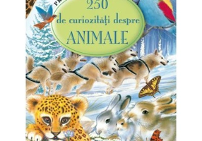 250 de curiozitati despre Animale