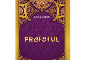 Profetul - Khalil Gibran