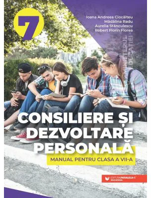 Consiliere si dezvoltare personala. Manual pentru clasa a 7-a