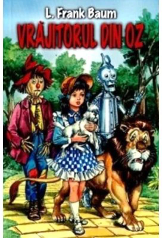 Vrajitorul din Oz - Lyman Frank Baum