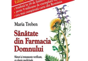 Sanatate din farmacia Domnului - Maria Treben