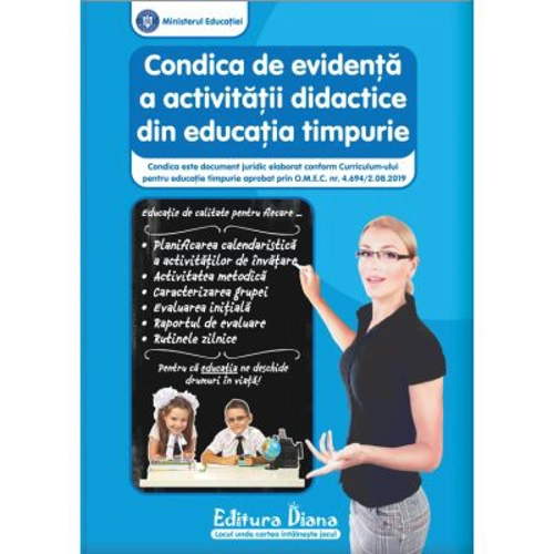 Caietul educatoarei. Condica de evidență a activității didactice din educația timpurie