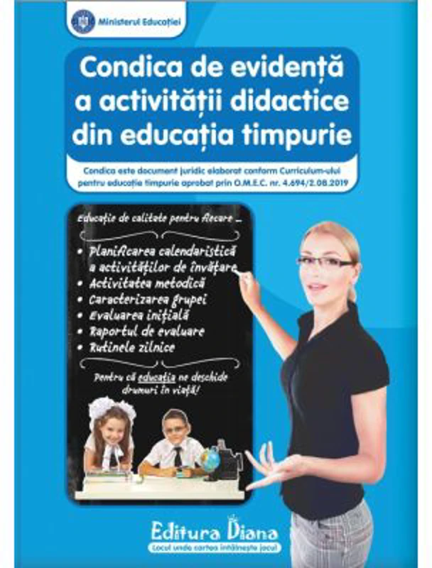 Caietul educatoarei. Condica de evidență a activității didactice din educația timpurie
