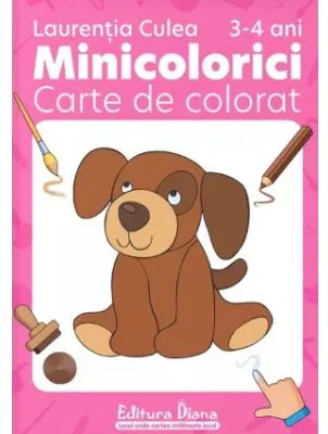 Minicolorici Carte de colorat 3-4 ani - Laurentia Culea
