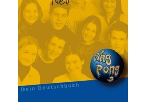 Pingpong Neu 3 Lehrbuch. Manual de limba germana pentru clasa a 7-a - Manuela Georgiakak