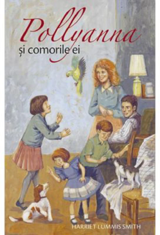 Pollyanna si comorile ei - Harriet Lummis Smith