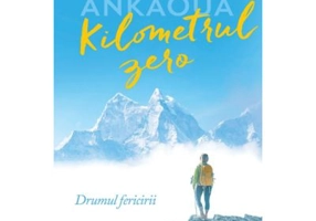 Kilometrul zero. Drumul fericirii - Maud Ankaoua