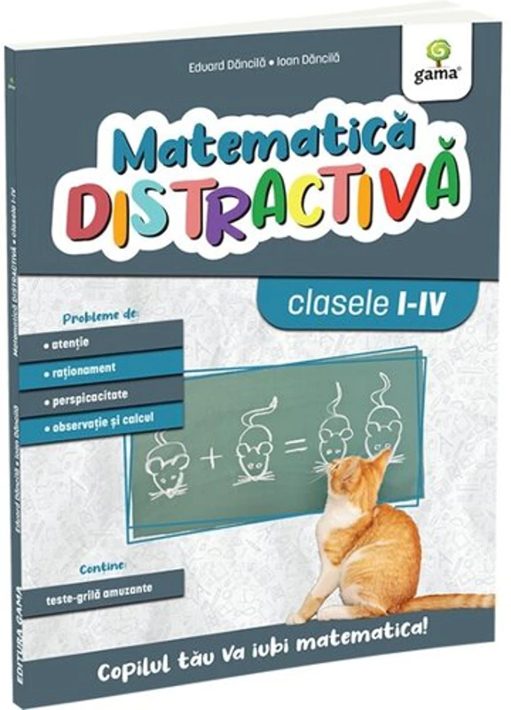 Matematica distractiva. Editia a II-a/ Matematica pentru clasele primare