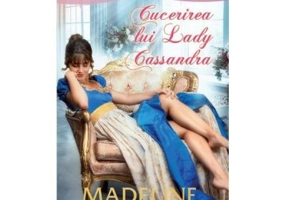 Cucerirea lui Lady Cassandra