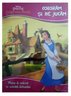 Frumoasa si Bestia. Coloram si ne jucam