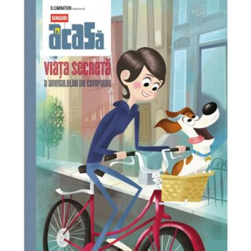 Singuri acasa. Viata secreta a animalelor de companie