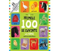 Bebe invata. Primele 100 de cuvinte. La ferma. Carte cu ferestruici
