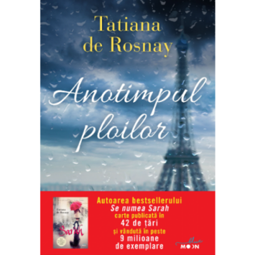 Anotimpul ploilor -Tatiana De Rosnay