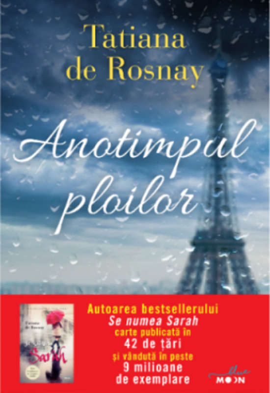 Anotimpul ploilor -Tatiana De Rosnay