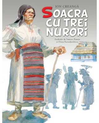Soacra cu trei nurori