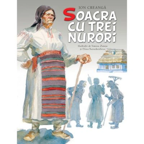 Soacra cu trei nurori