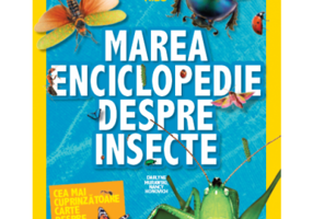National Geographic Kids. Marea Enciclopedie despre insecte