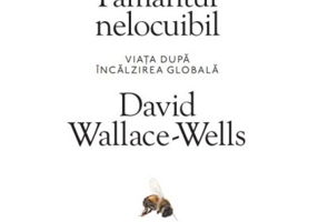 Pamantul nelocuibil. Viata dupa incalzirea globala