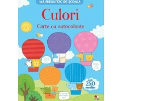 Ma pregatesc de scoala. Culori. Carte cu autocolante