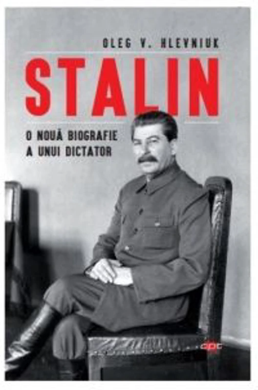 Stalin. O noua biografie a unui dictator